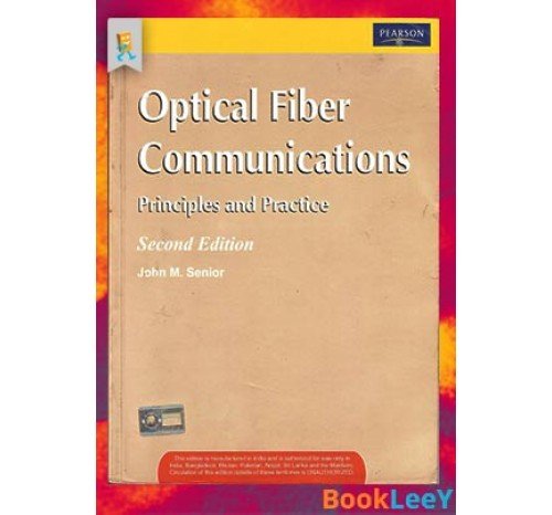 Optical Fiber Communication By John M. Senior